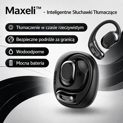 Maxeli™ - Inteligentne Słuchawki Tłumaczące