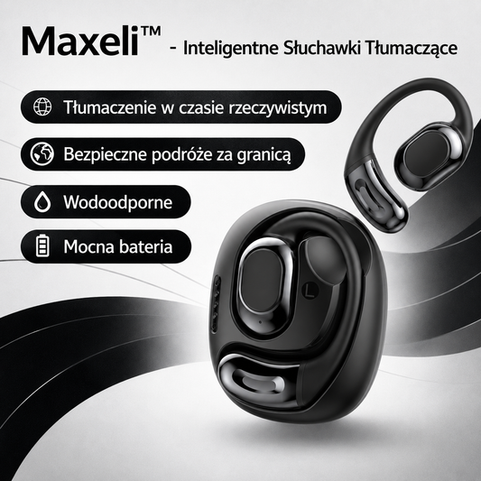 Maxeli™ - Inteligentne Słuchawki Tłumaczące